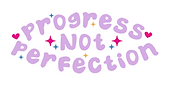 animated sticker that reads "progress not perfection"