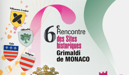 🔴 6ème Rencontre des Sites historiques Grimaldi de Monaco - 14 et 15 juin 2025 ⚪️