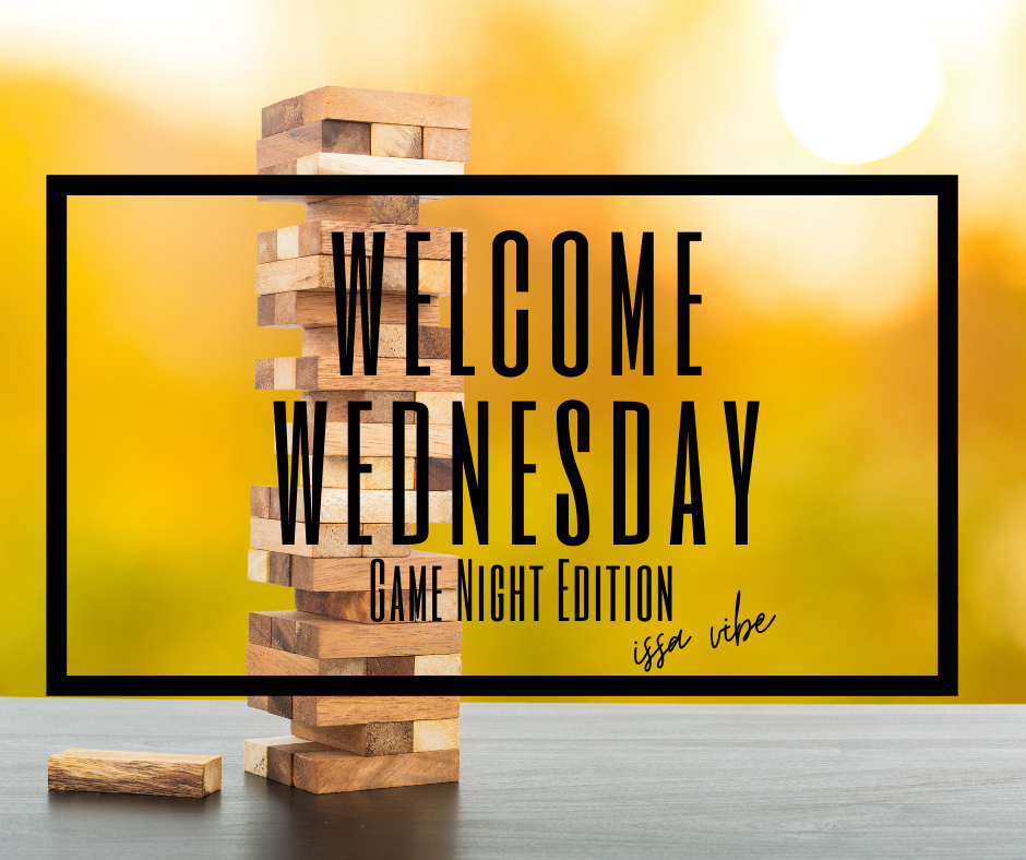 Welcome Wednesday