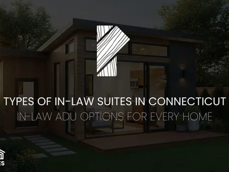 Types of In-Law Suites in Connecticut