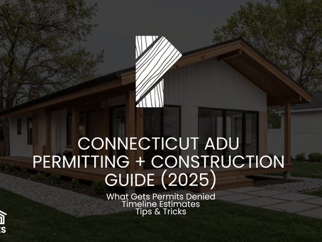 Connecticut ADU Permitting and Construction Guide