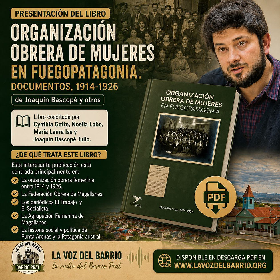 Joaquín Bascopé comparte con La Voz del Barrio una valiosa publicación sobre la historia de Magallanes