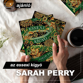 Egy nő, maszkulin intelligenciával - Sarah Perry - Az essexi kígyó