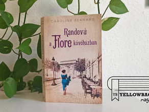 Két nő, egy város - Caroline Bernard - Randevú a Flore kávéházban