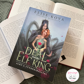 Tünderománc a javából - Elise Kova: Alku a tündekirállyal