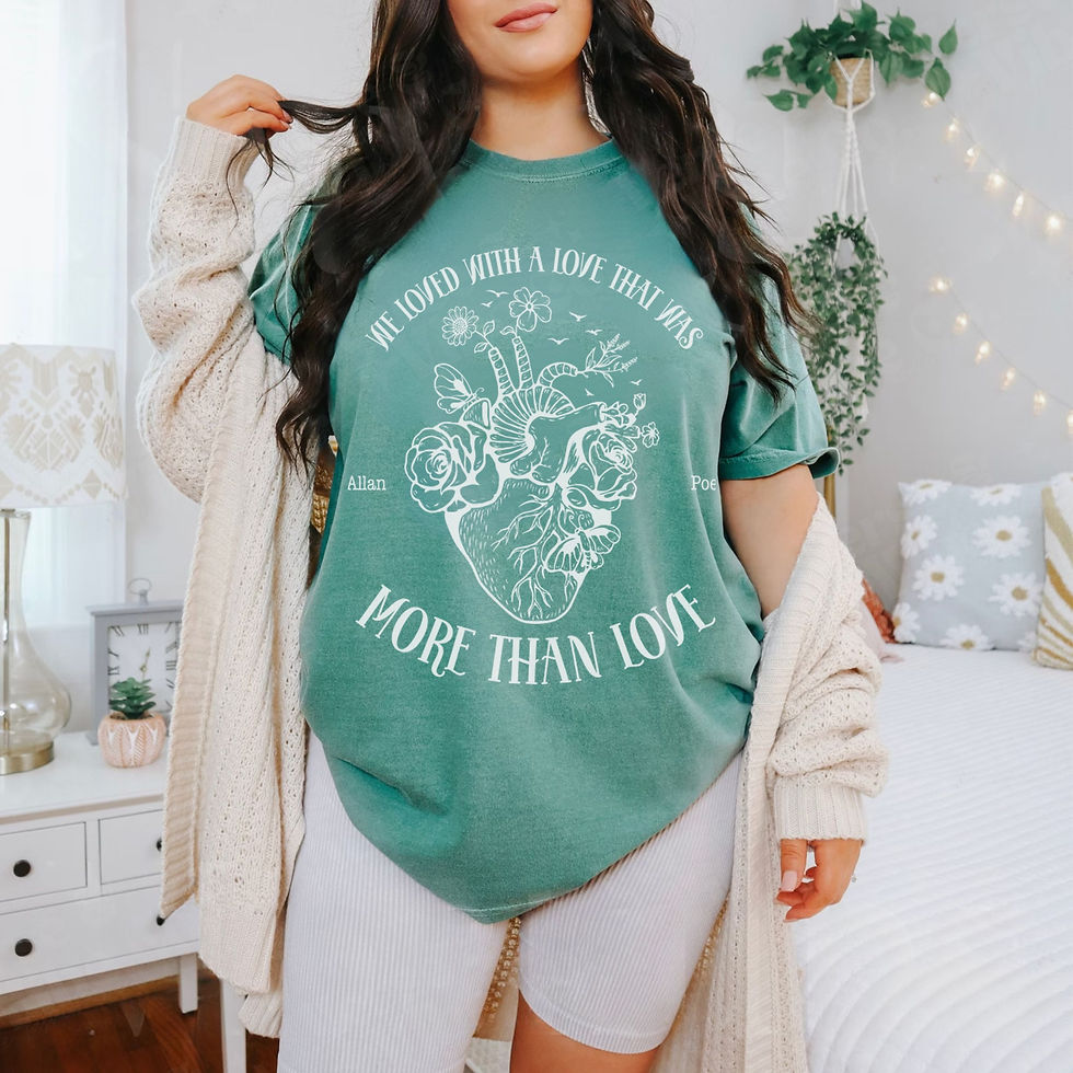 Thumbnail: "More Than Love" Edgar Allan Poe Quote T-Shirt – Gothic Romance Tee