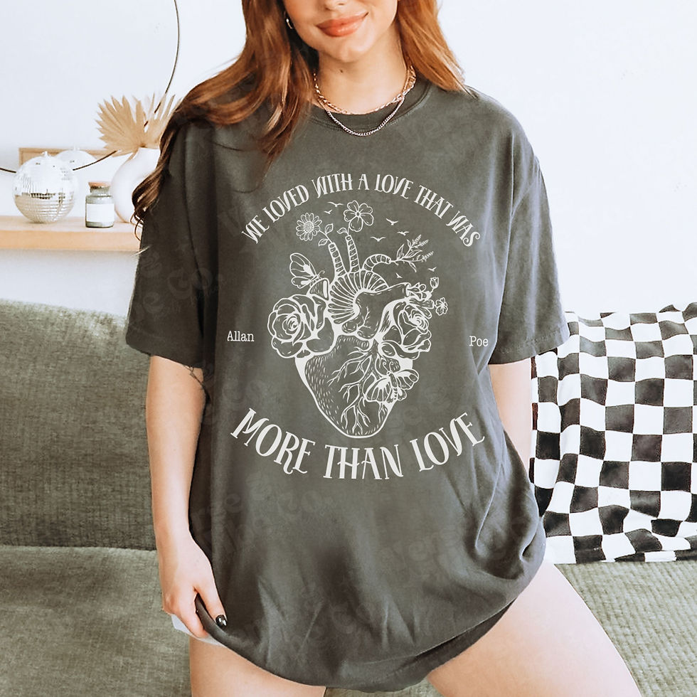 Thumbnail: "More Than Love" Edgar Allan Poe Quote T-Shirt – Gothic Romance Tee