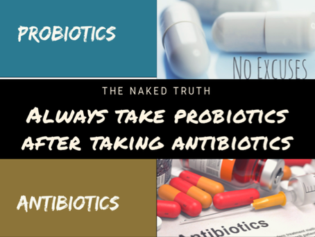 Antibiotics & Probiotics