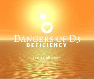 Vitamin D3 Deficiency!