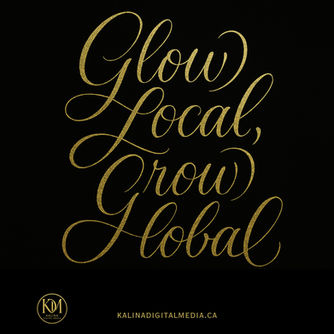 Glow Local, Grow Global 