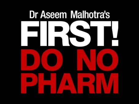 ‘First Do No Pharm’: New Documentary Exposes Big Pharma Corruption (Children's Health Defense)