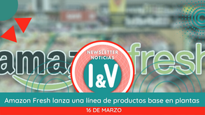 Amazon Fresh lanza una línea de productos base en plantas