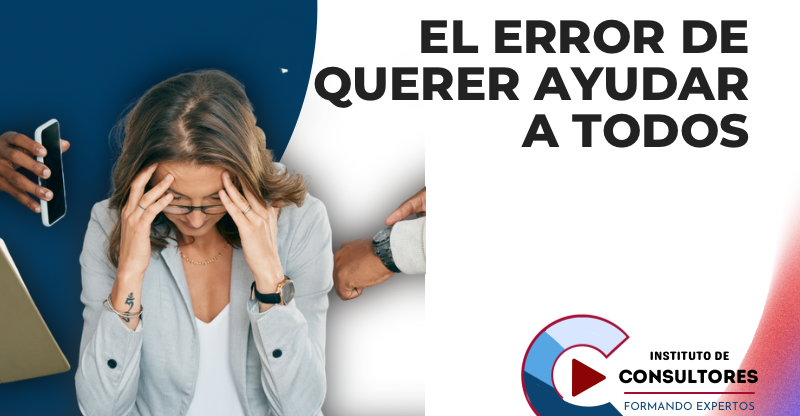 El error de querer ayudar a todos