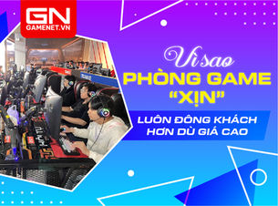 Vì sao phòng game xịn luôn đông khách hơn dù giá cao?