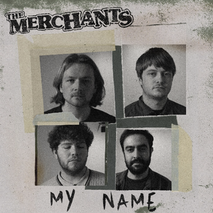 The Merchants Release Latest Single, 'My Name', In Run-Up To Their Headline Gig At Jimmy's Liverpool