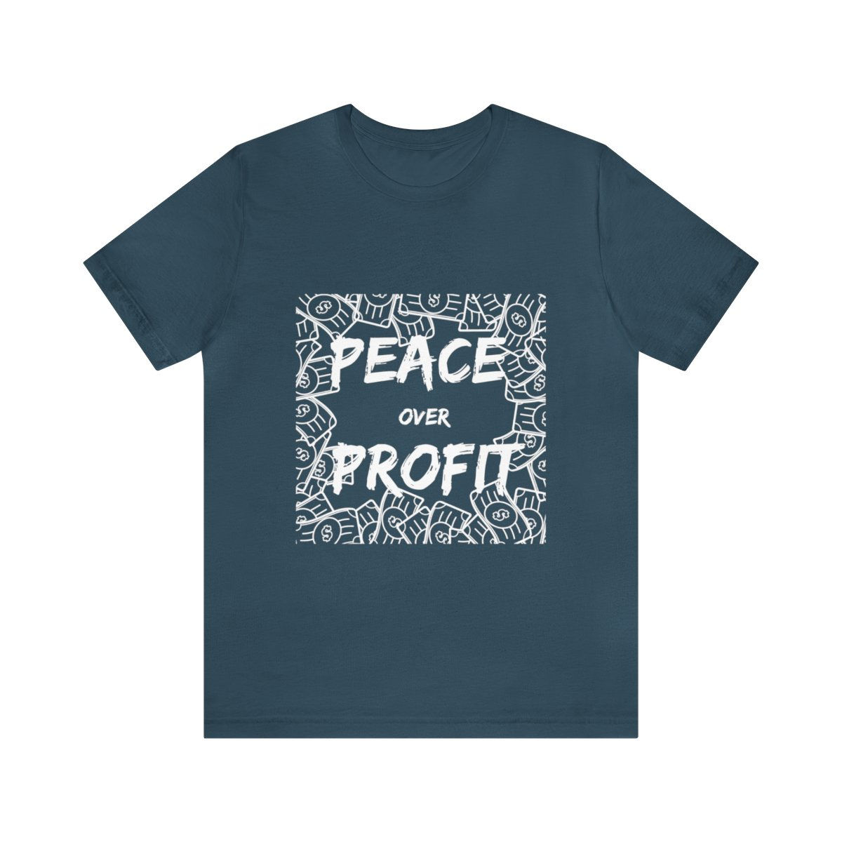 Peace Over Profit Unisex T-Shirt