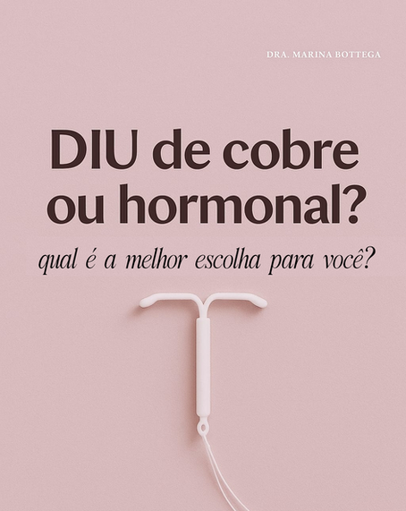 Ginecologista em São Paulo explicando DIU de cobre e DIU hormonal