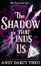 The Shadow That Finds Us: Volume 3