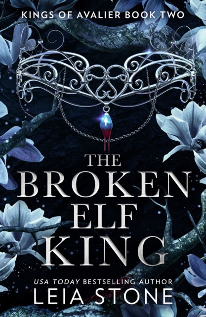 The Broken Elf King: Book 2
