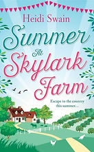 Summer at Skylark Farm