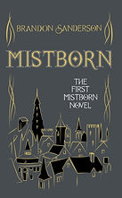 Mistborn : Collector's Tenth Anniversary Limited Edition