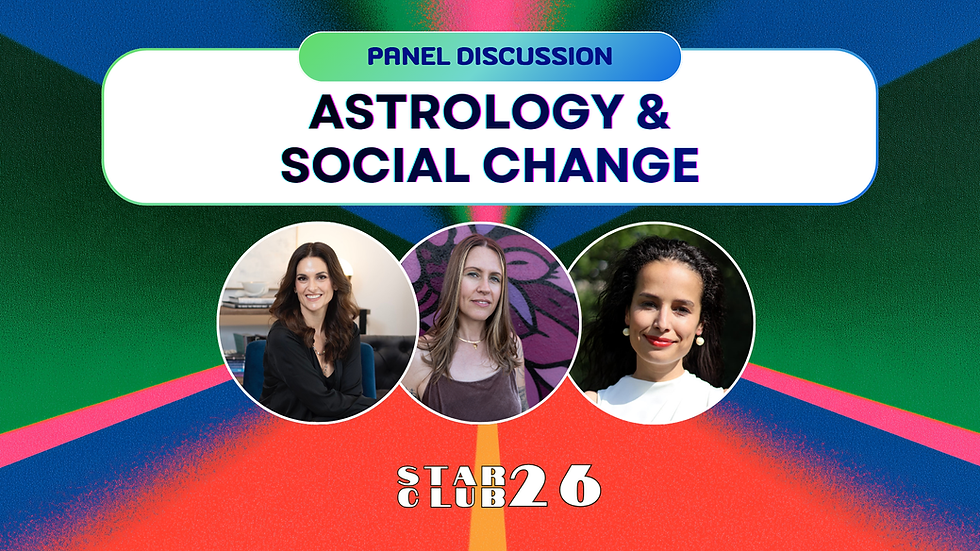 Panel: Astrology & Social Change