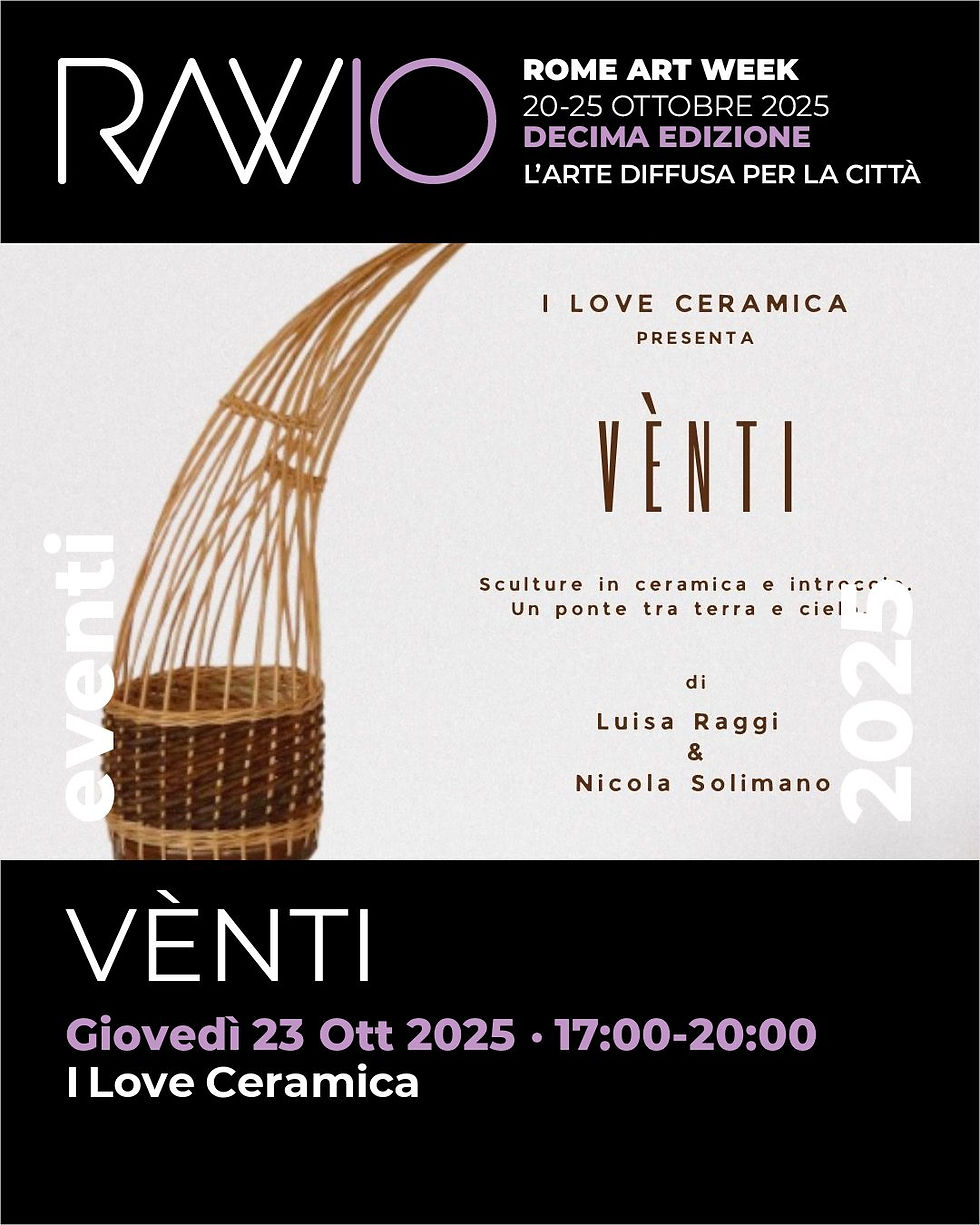 VÈNTI Opere in ceramica ed intreccio