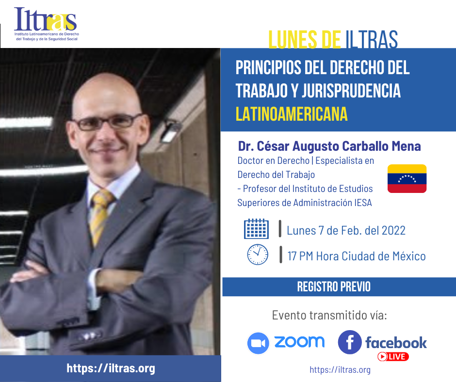 Lunes del Iltras: Principios del Derecho del Trabajo y Jurisprudencia Latinoamericana
