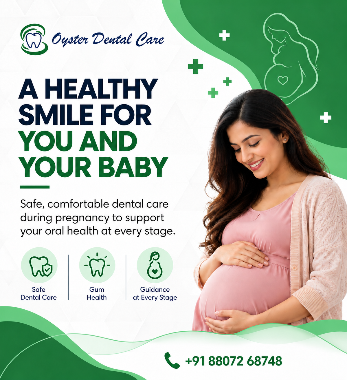A healthy smile for you and your baby