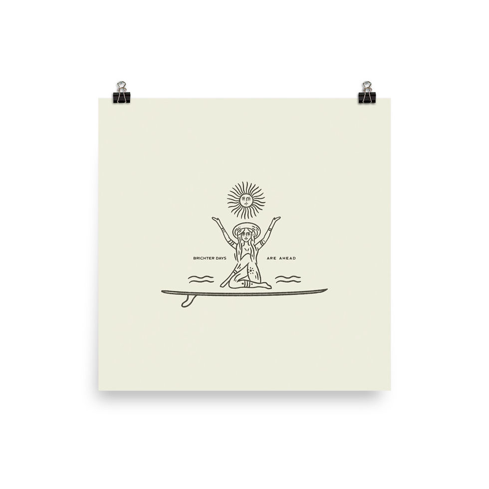 California - Brighter Days Are Ahead Print