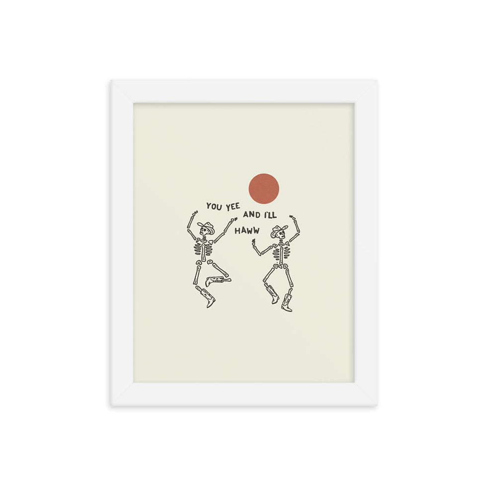 Thumbnail: Skeleton Cowboys - You Yee and I'll Haw Framed Print
