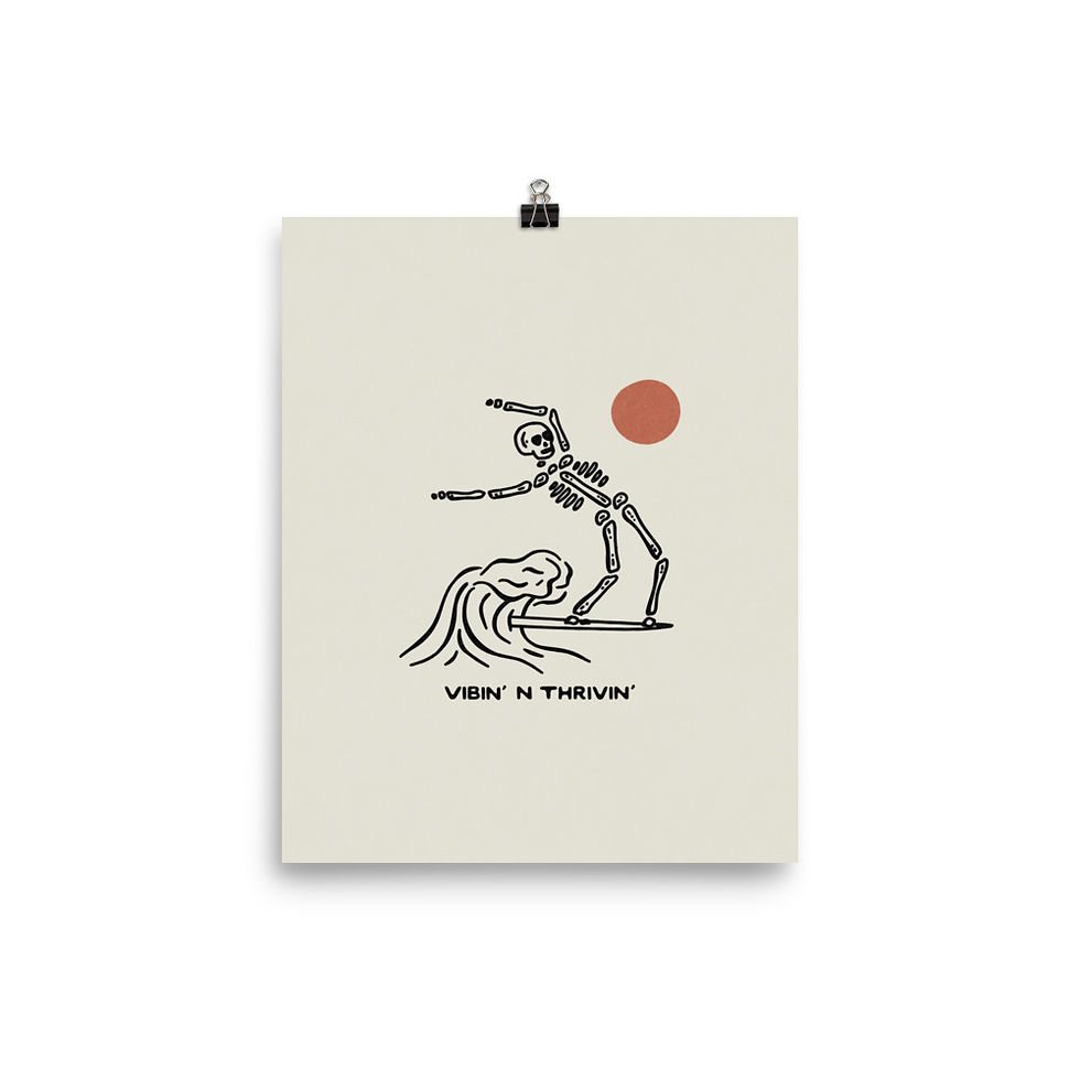 Thumbnail: Surf Skeleton, Vibin ' N Thrivin' Print