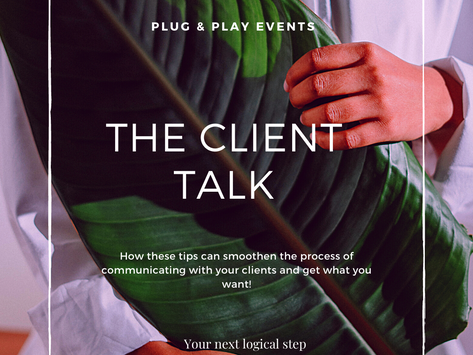 The Client Talk!