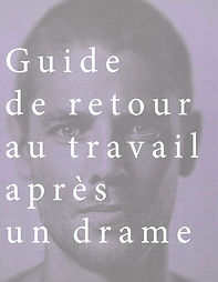 Guide de retour au travail après un drame