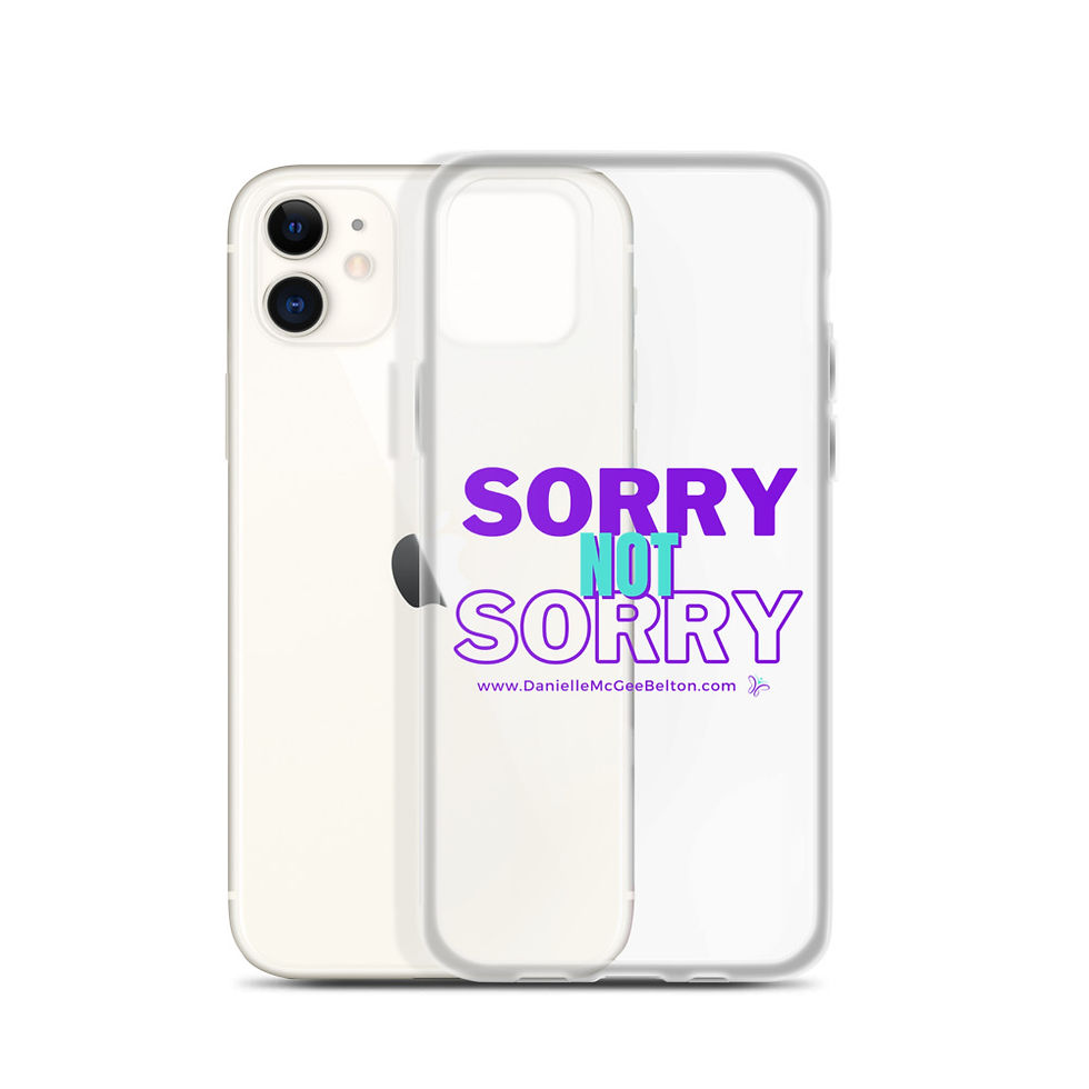 Thumbnail: Sorry Not Sorry iPhone Case