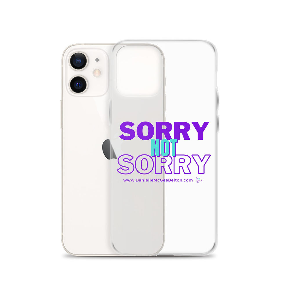 Thumbnail: Sorry Not Sorry iPhone Case