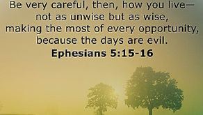 Be Careful How You Live