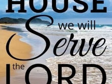 As For Me and My House . . .