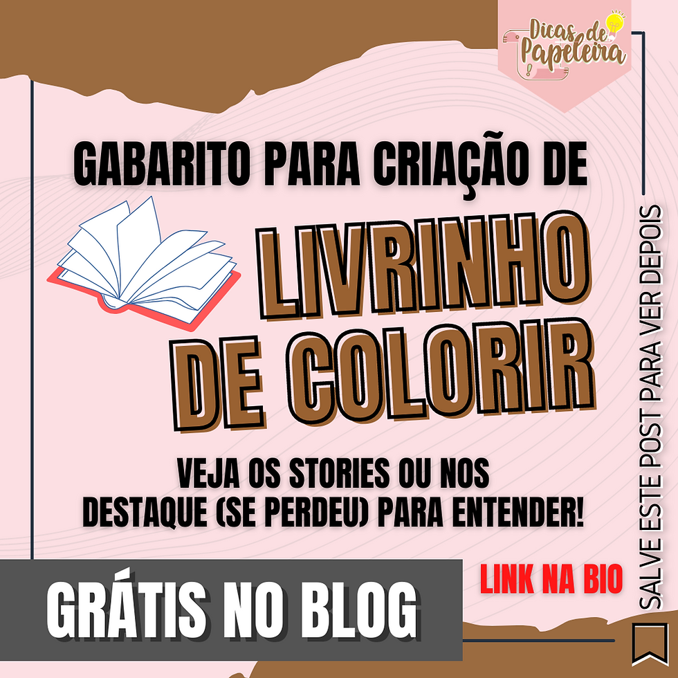 Grátis - Gabarito para Criação de Livrinho de Colorir