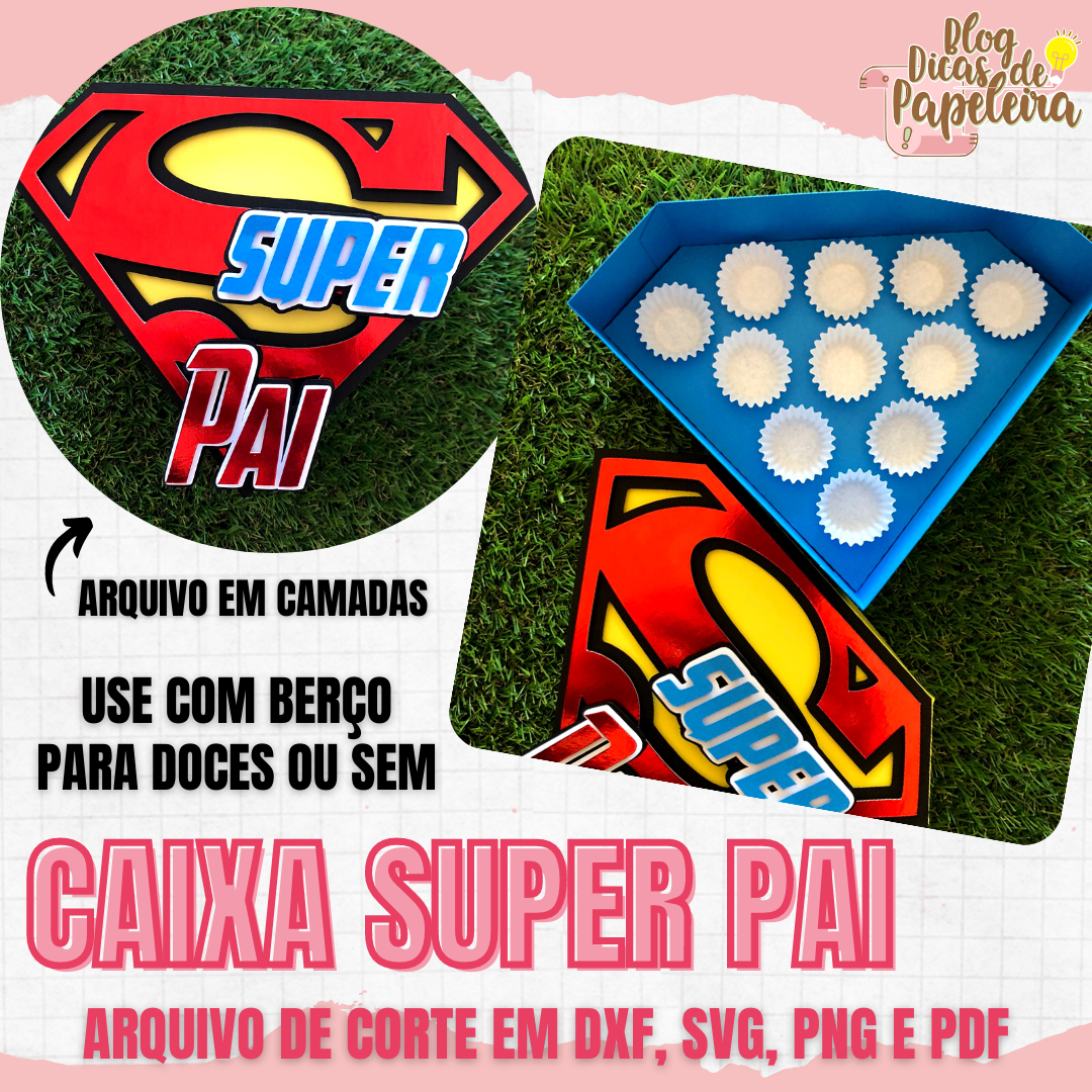 Caixa Super Pai - Camadas