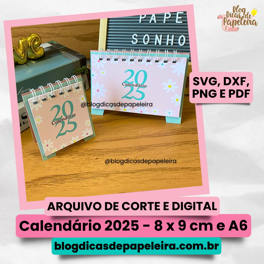 Calendário 2025 - 8 x 9 cm e A6 - Arquivo Digital