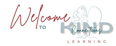 5. Welcome to Kind Connections Learning.png