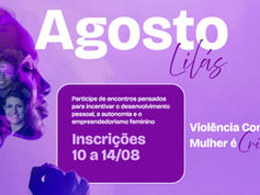 Prefeitura promove programação gratuita para mulheres durante o Agosto Lilás