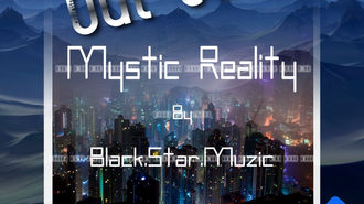 Mystic Reality - Out This Week!