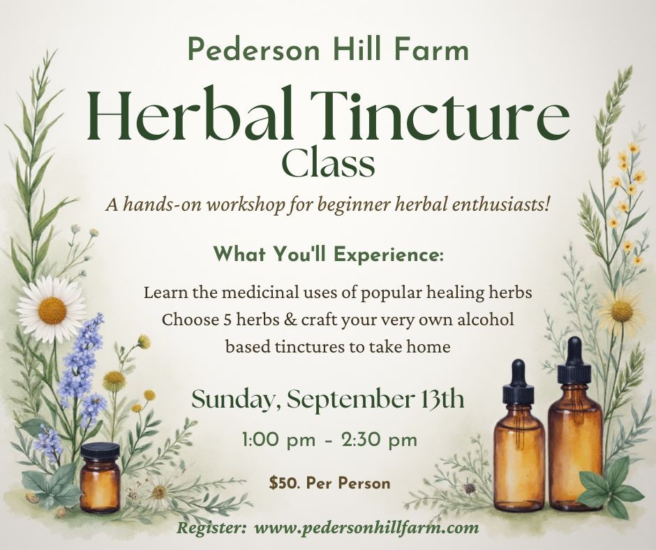 Sunday, Sept. 13th 1pm-2:30pm Basic Herbal Tincture Class