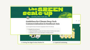 Commercializing Climate Deep Tech in Southeast Asia: Insights from 10+ Investors