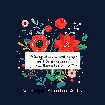 Holiday Art Classes and Camps will (Instagram Post).png