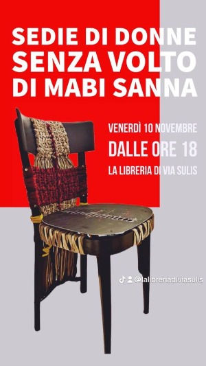 Progetto Sedie "Donne Senza Volto" di Mabi Sanna alla Libreria di Via Sulis