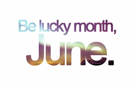 177020-Be-Lucky-Month-June.gif