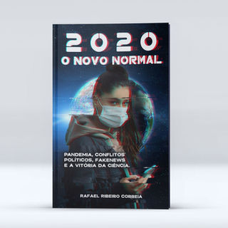 Livro: 2020: O Novo Normal
Autor: Rafael Ribeiro Correia